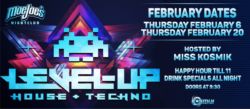 Level Up house and techno night at Moe Joe's