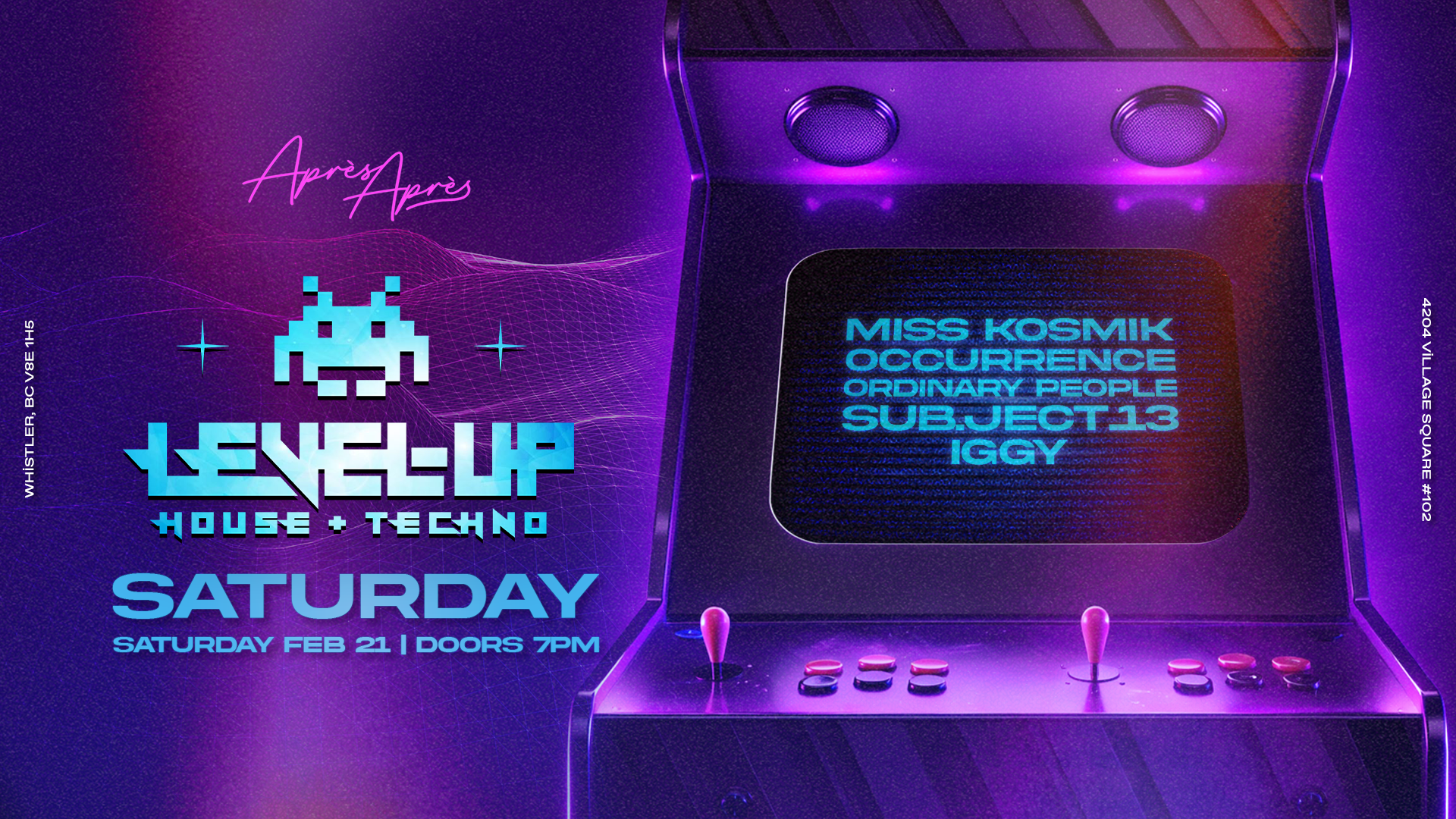 Level Up - The Best House and Techno Night in Whistler is back from one more round!